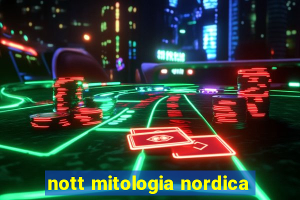 nott mitologia nordica